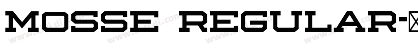 Mosse Regular字体转换